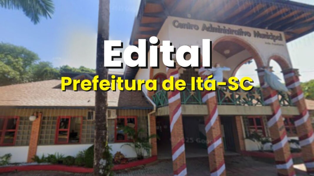 Itá-SC abre vagas de R$ 10,3 mil em edital Itá-SC abre vagas de R$ 10,3 mil em edital