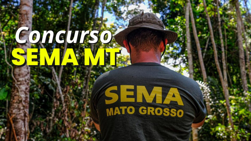 Concurso SEMA MT: Cesgranrio organiza 150 vagas de R$ 9.954,43 Concurso SEMA MT: Cesgranrio organiza 150 vagas de R$ 9.954,43