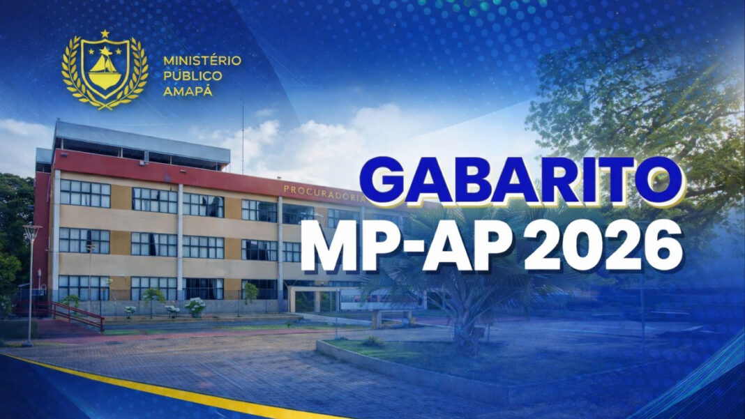 Gabarito MP-AP 2026 sai pelo FCC nesta segunda, 19