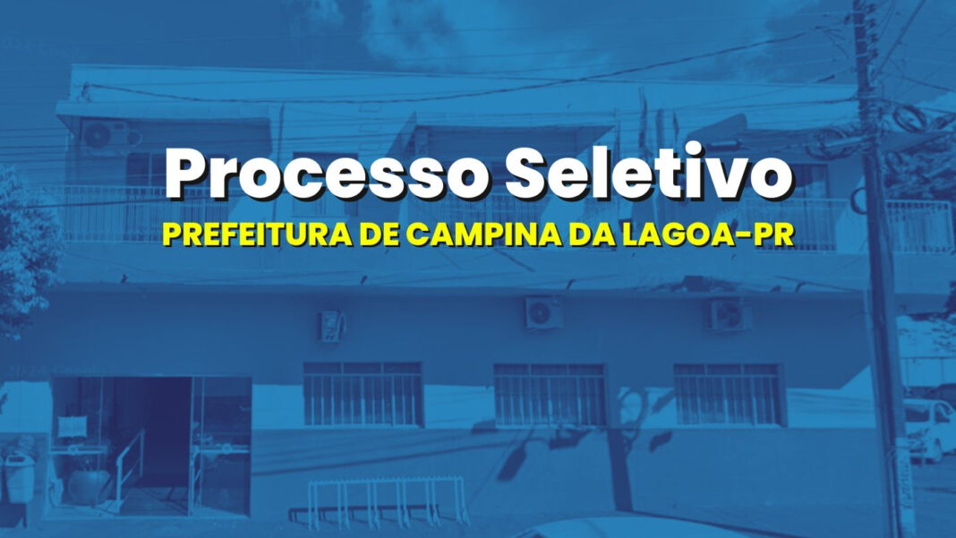 Campina da Lagoa-PR abre vagas temporárias