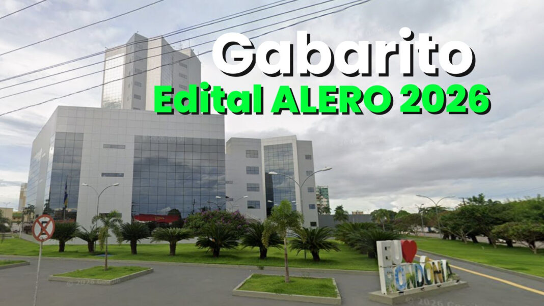 Gabarito e resultado ALERO 2026: quando sai pela FGV