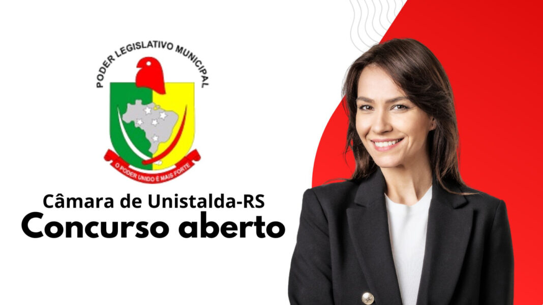 Unistalda-RS abre concurso para Auxiliar Legislativo