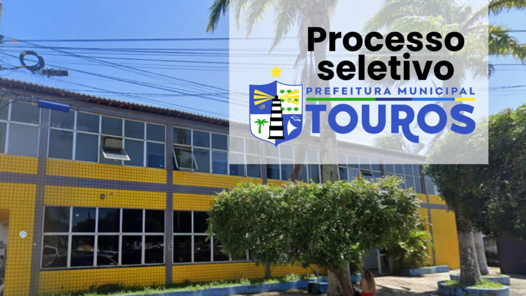 Touros-RN abre 109 vagas na educação para 2026