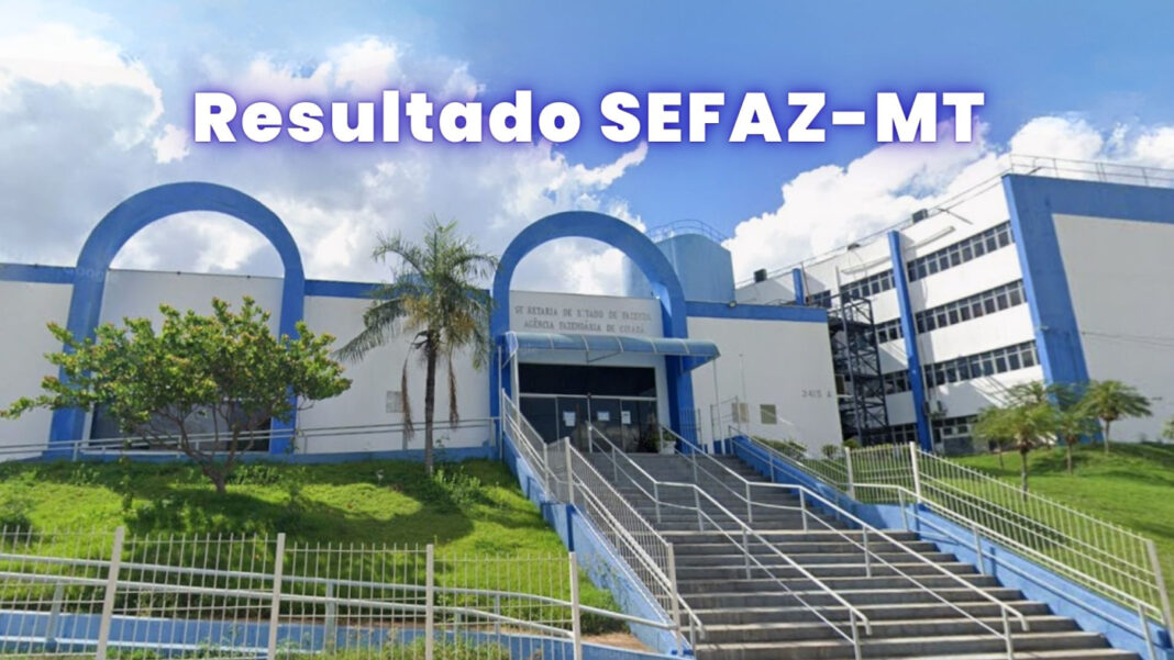 Resultado do concurso SEFAZ-MT sai hoje pela FCC; veja como consultar