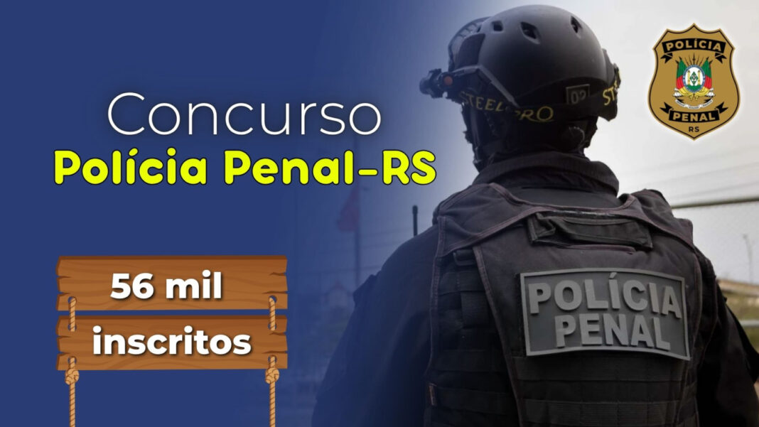 Polícia Penal RS divulga locais de prova nesta quinta