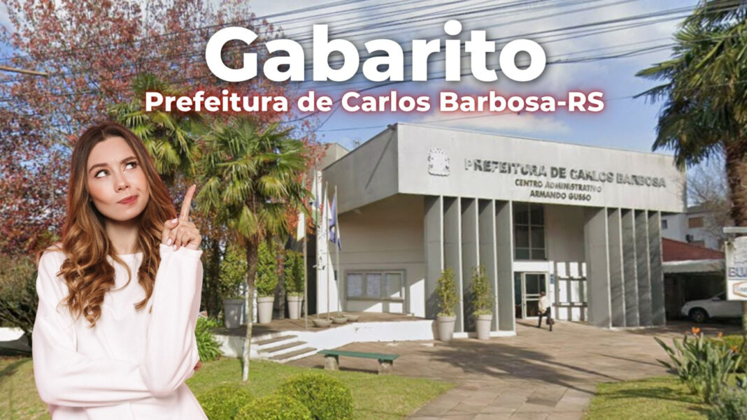 Confira quando sai o gabarito e prazos do concurso de Carlos Barbosa