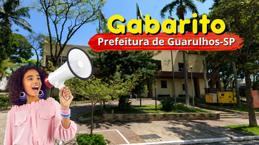 Gabarito Guarulhos 2026: veja quem passa e próximas etapas