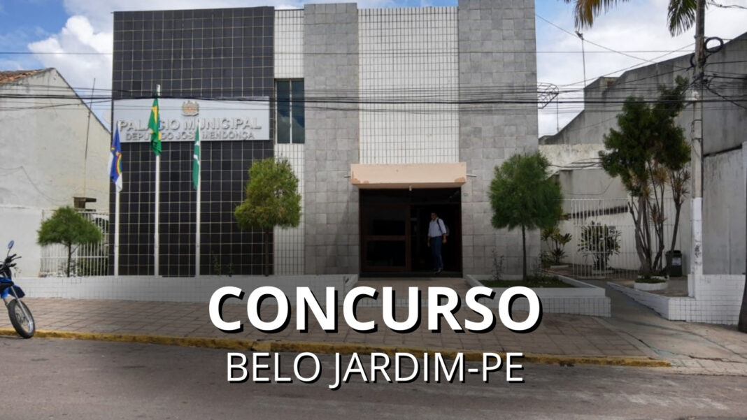 Concurso em Belo Jardim PE oferta 150 vagas para todos os níveis