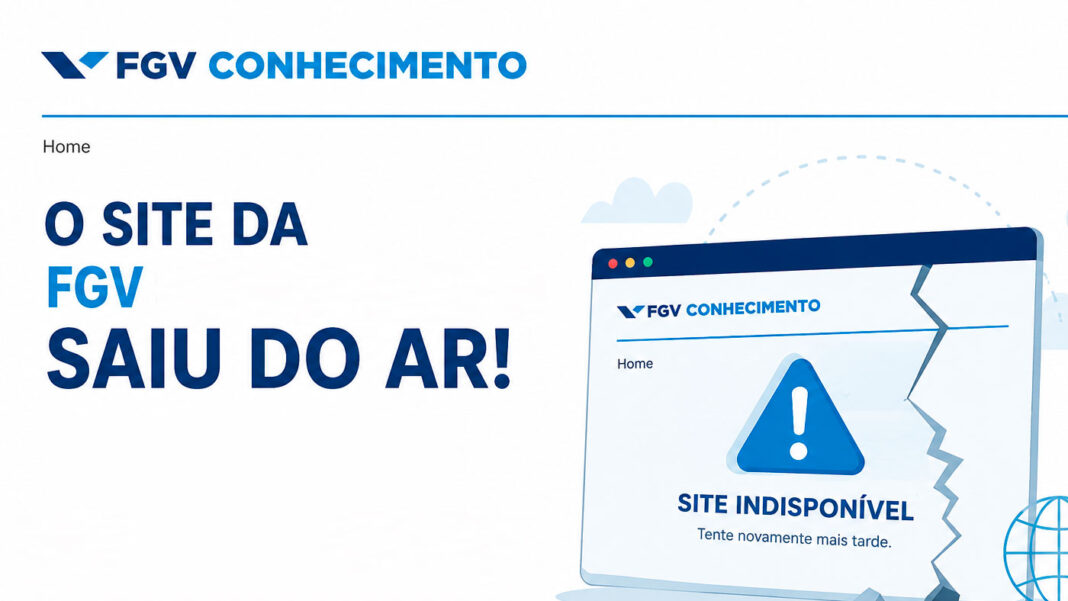 Site da FGV sai do ar após publicação de editais de concurso