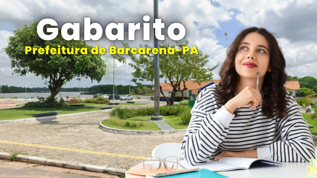 Gabarito Barcarena 2026: veja quando saem as respostas do 1º dia