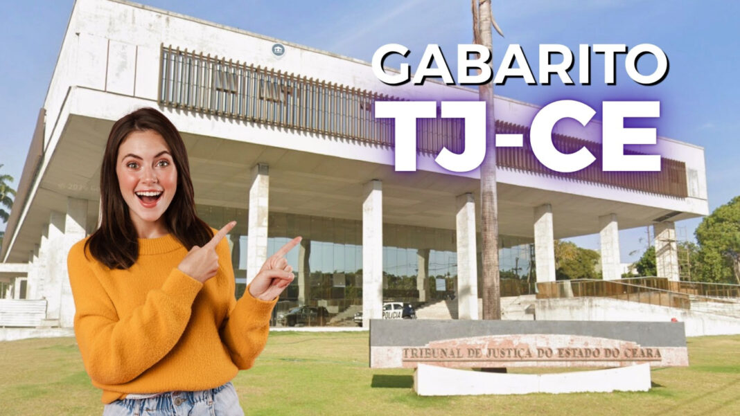 Gabarito TJ-CE 2026: veja quando saem os resultados
