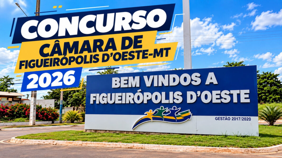Concurso da Câmara de Figueirópolis D'Oeste abre inscrições Concurso da Câmara de Figueirópolis D'Oeste abre inscrições