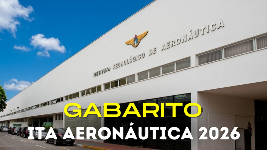 Gabarito ITA 2026: resultado das provas