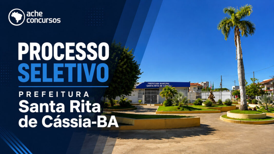 Concurso Santa Rita de Cássia abre 29 vagas com salários de R$ 4.150